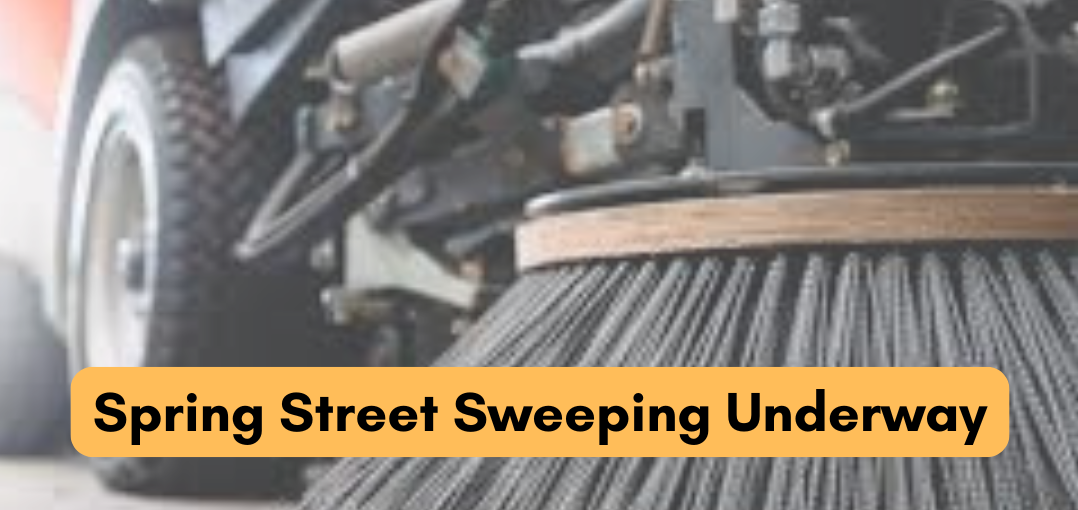 Spring Street Sweeping is Underway